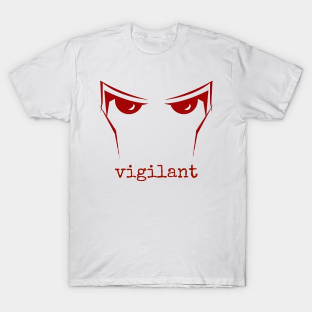 Vigilant T-Shirt by winslow